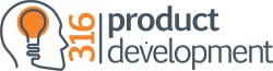 316 product development